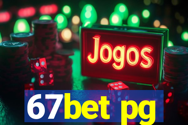 67bet pg